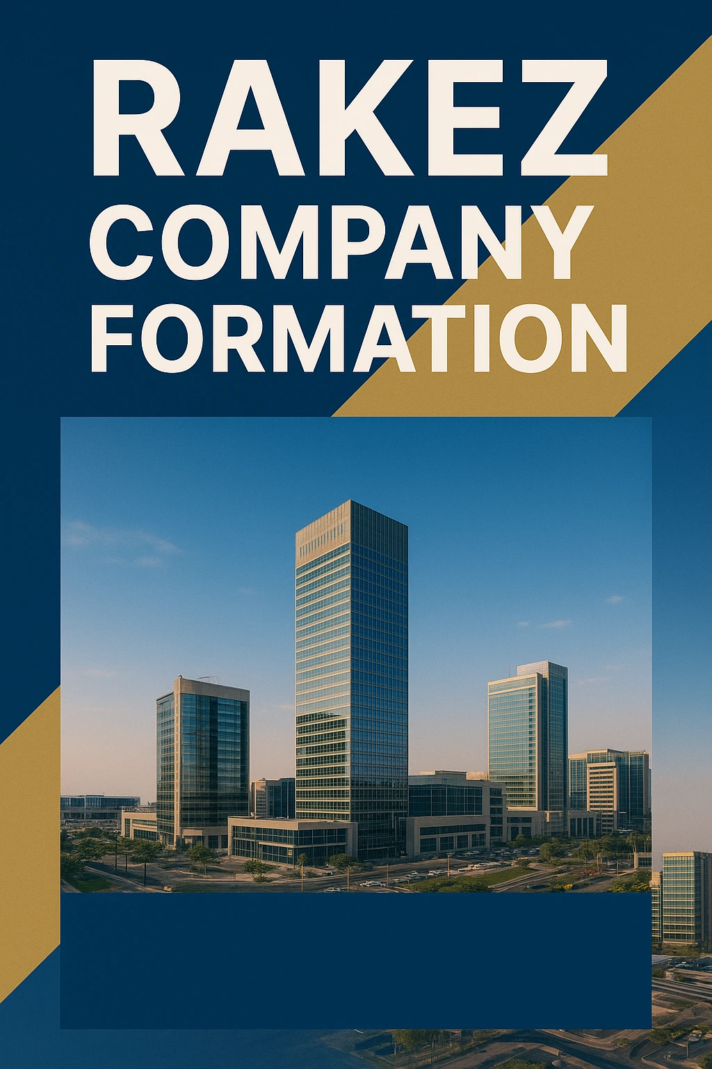 Freezon Company Setup at RAKEZ with affordable packages and full ownership