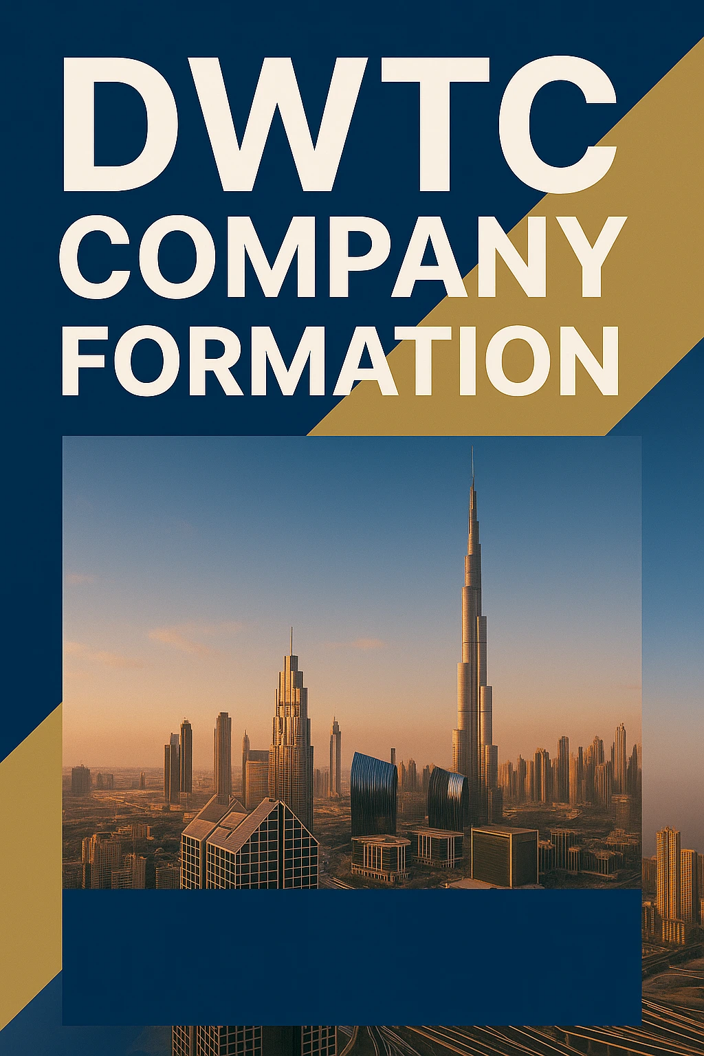 Freezon Company Setup at DWTC Dubai with 100% ownership and tax benefits