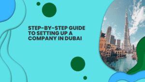 Why Start a Business in Dubai?